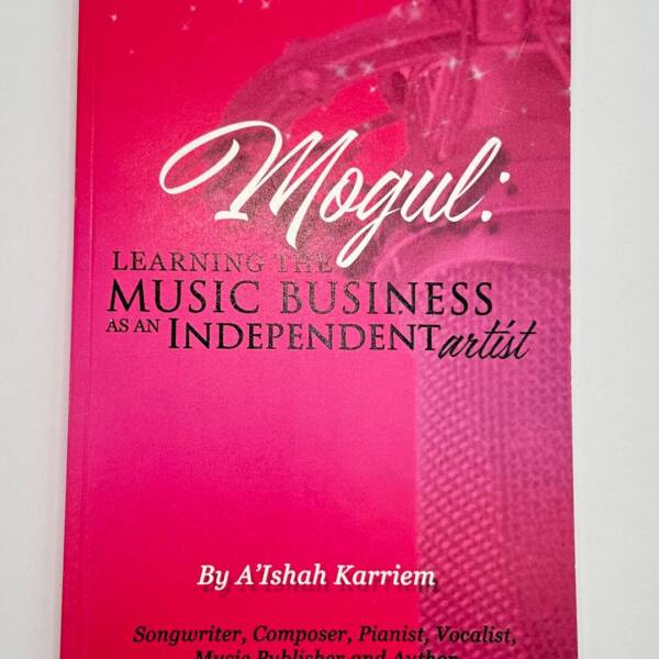 front cover of music business book, "Mogul: Learning the music business as an independent artist"