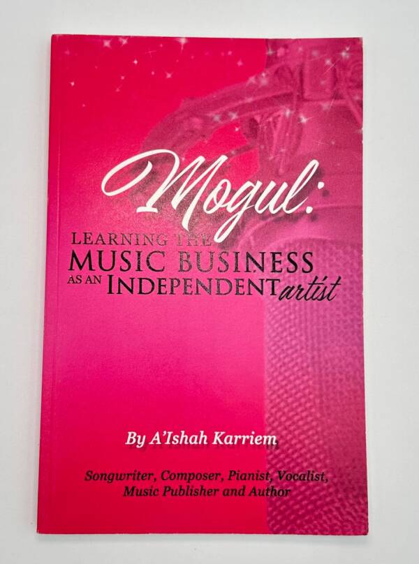 front cover of music business book, "Mogul: Learning the music business as an independent artist"